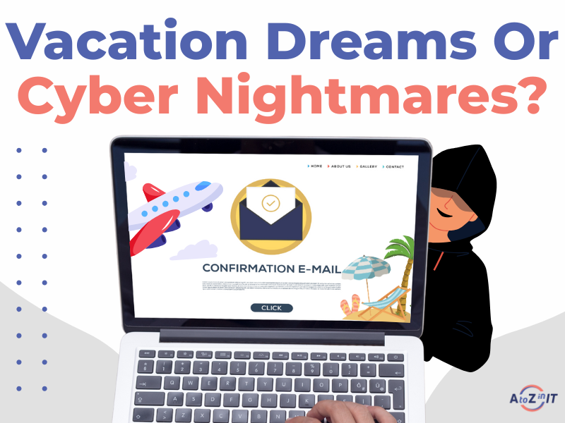 Scam Vacation Emails That Could Wipe Out Your Finances